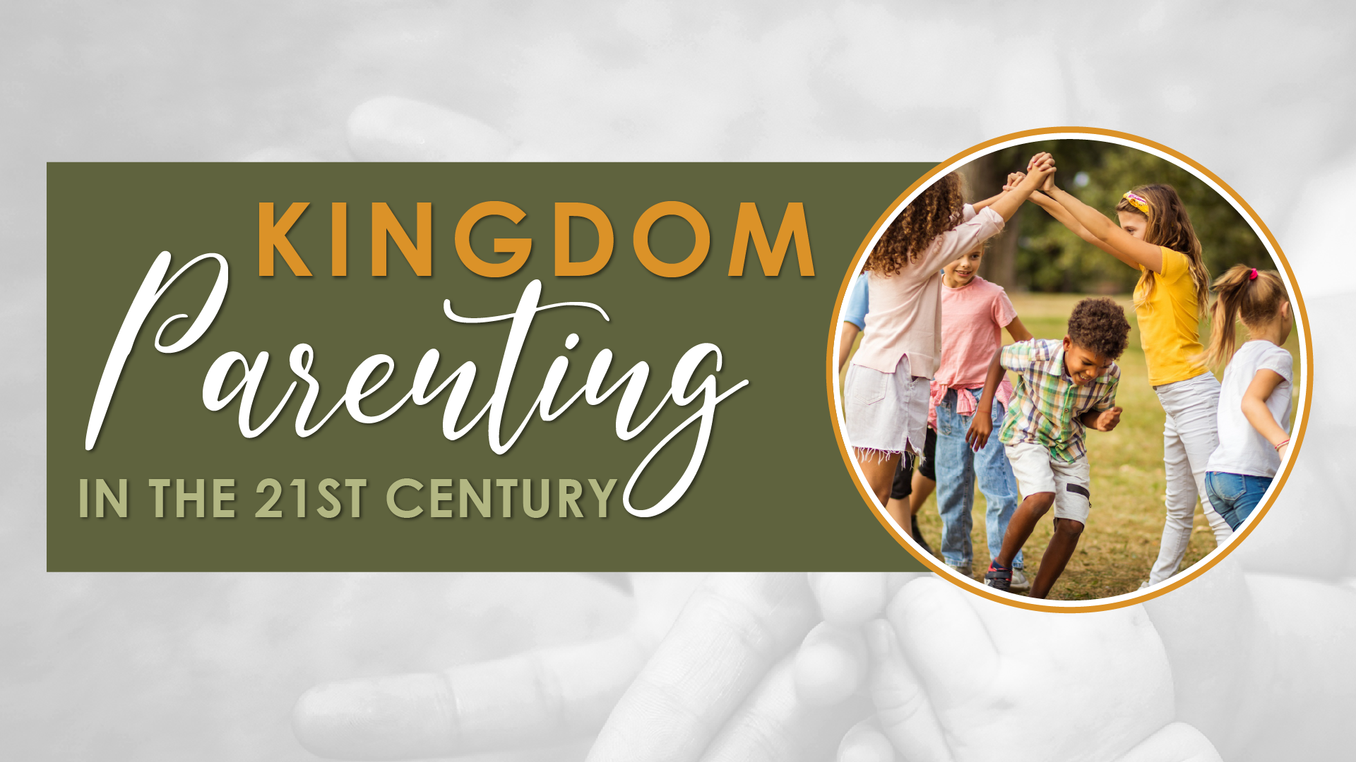Kingdom Parenting EVENT